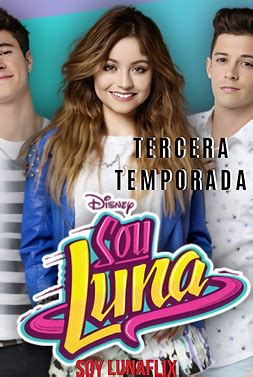 soylunaflix|soy luna 3 temporada.